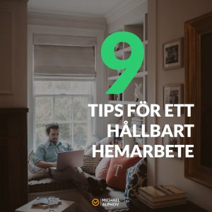 9 tips-hållbart-hemarbete