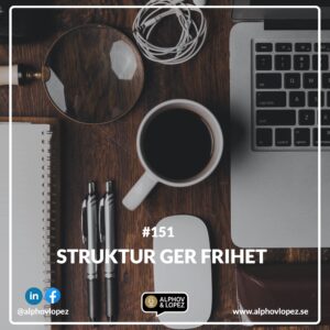 Struktur-ger-frihet